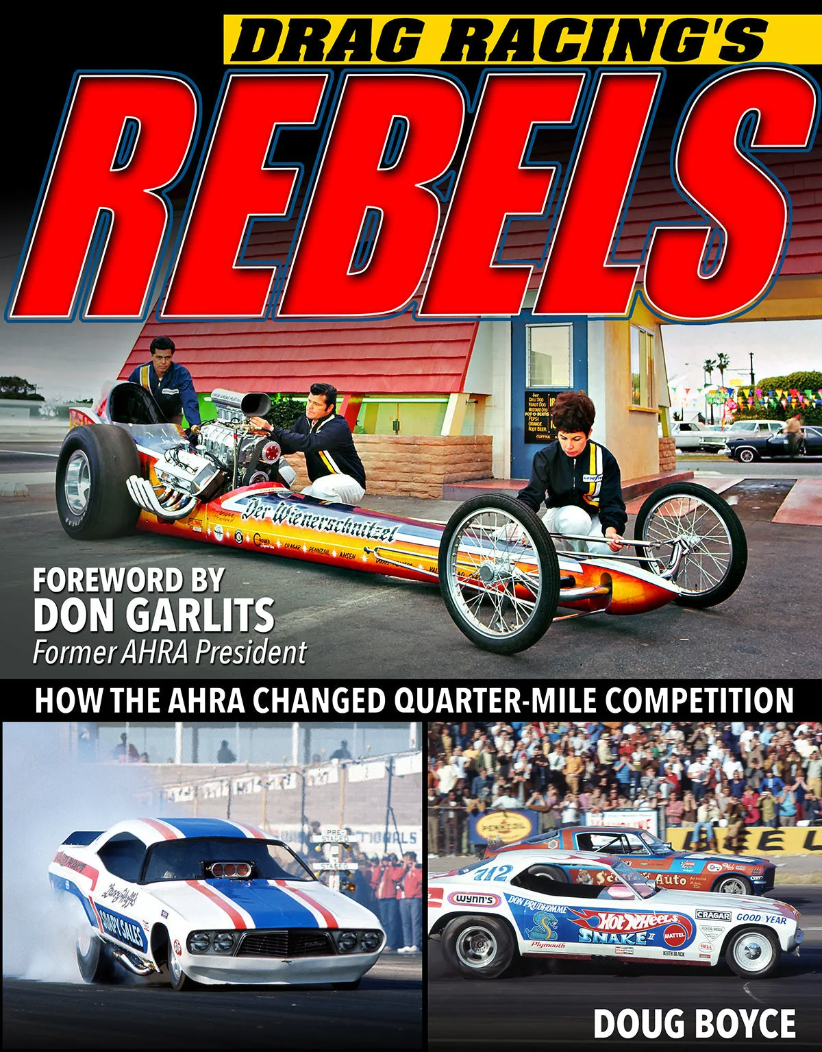 Drag Racing's Rebels & Early Funny Cars 1964-1975 (2 Book Set)