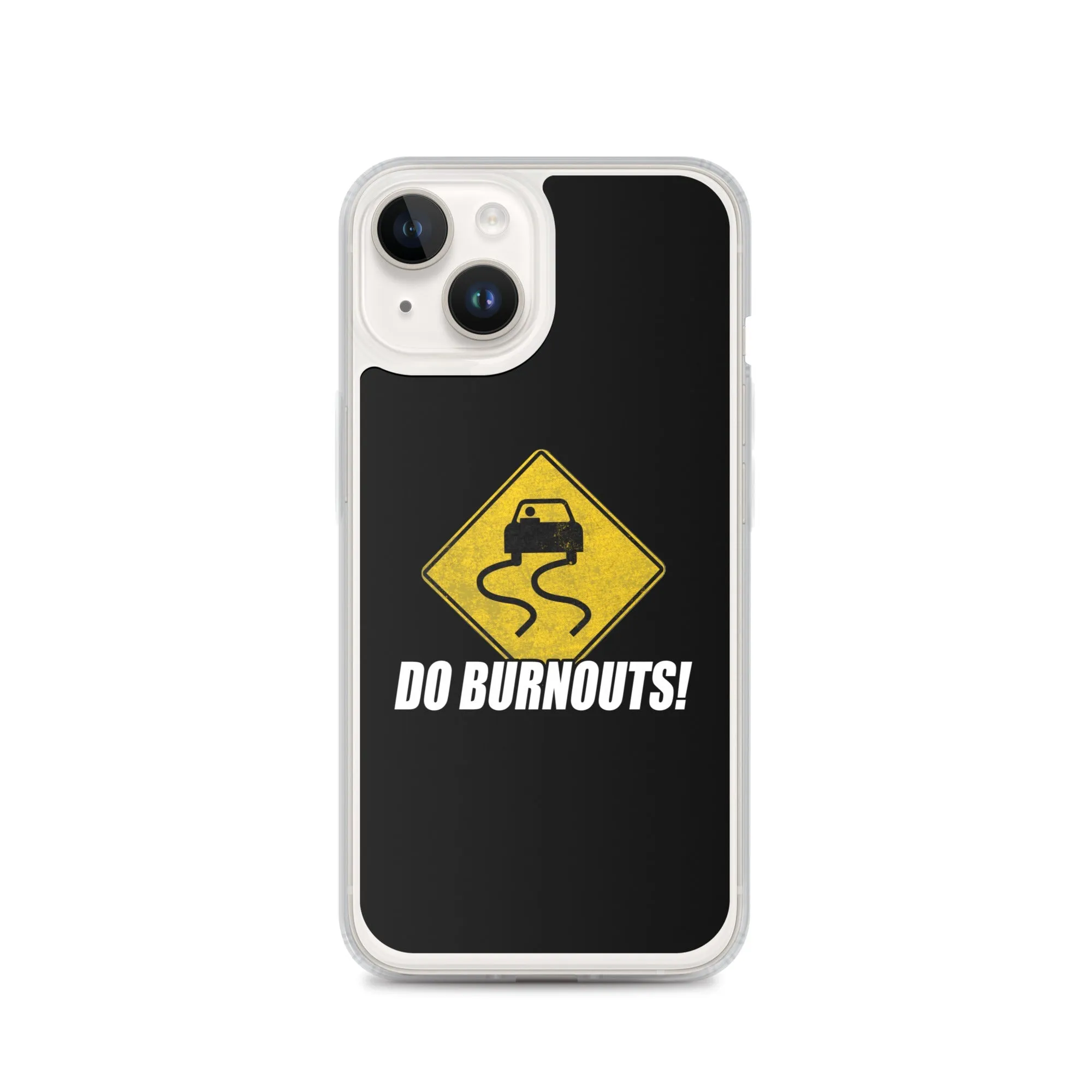 Funny Car Enthusiast Burnout Sign Phone Case for iPhone®